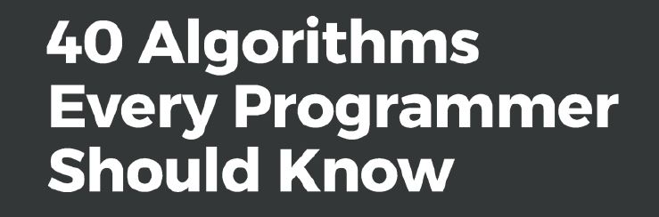 Book Review: 40 Algorithms Every Programmer Should Know