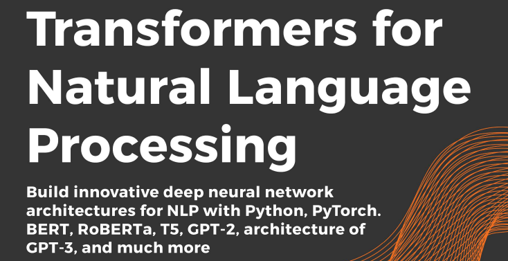 Book Review: Transformers for Natural Language Processing